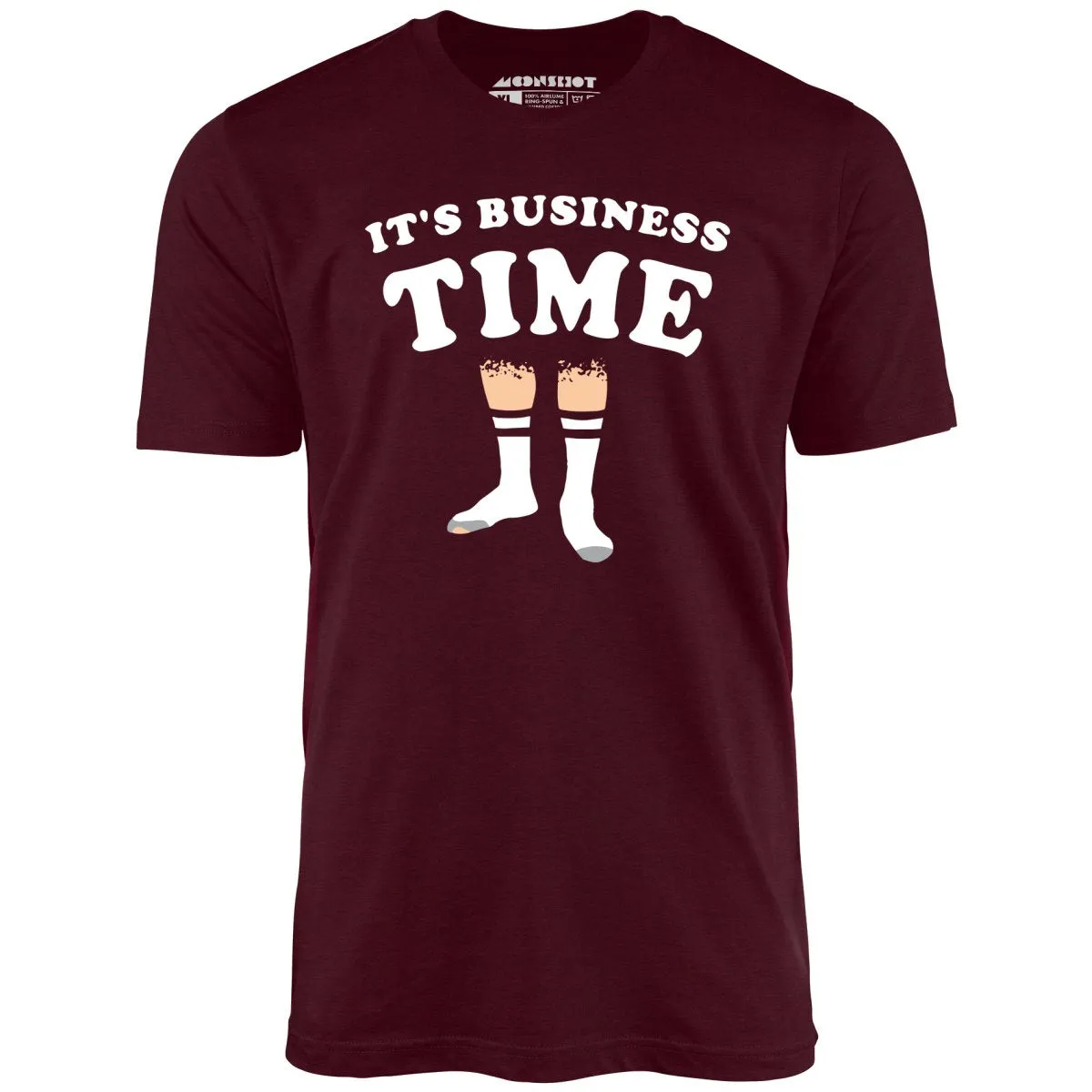 It's Business Time - Unisex T-Shirt
