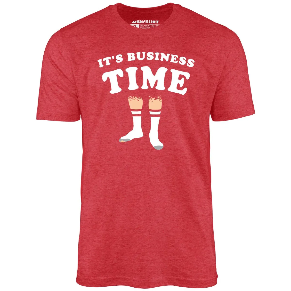 It's Business Time - Unisex T-Shirt