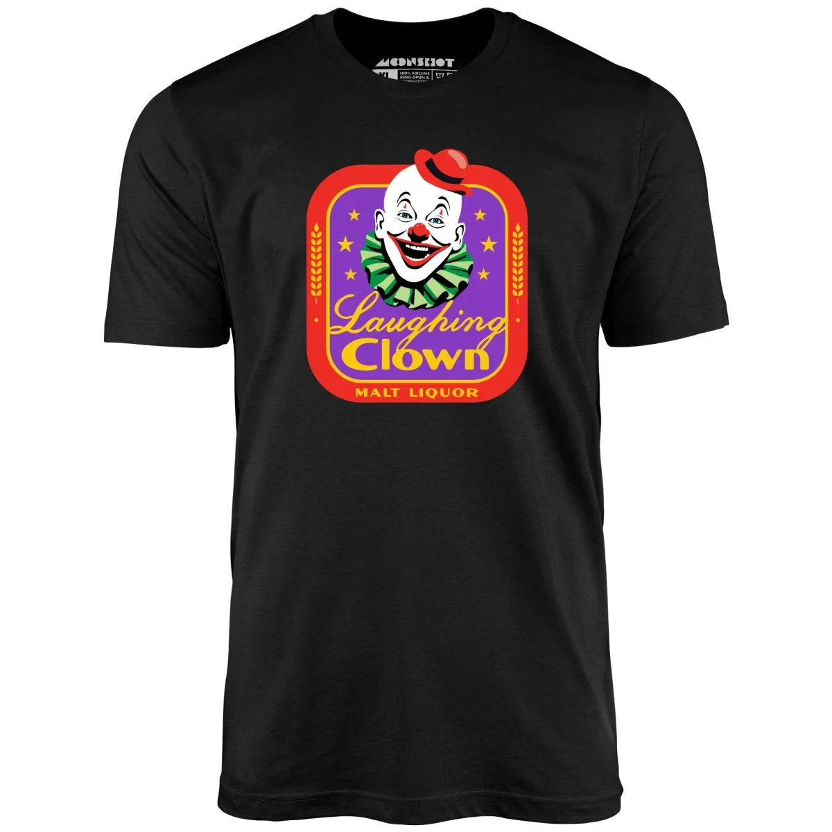 Laughing Clown Malt Liquor - Unisex T-Shirt