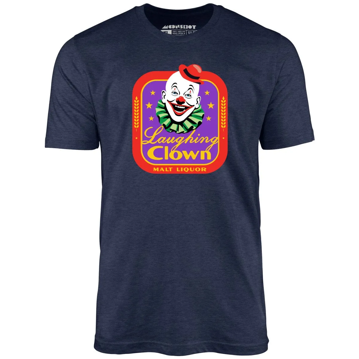 Laughing Clown Malt Liquor - Unisex T-Shirt