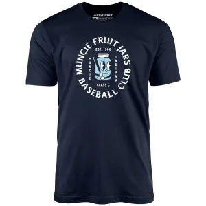Muncie Fruit Jars - Indiana - Vintage Defunct Baseball Teams - Unisex T-Shirt