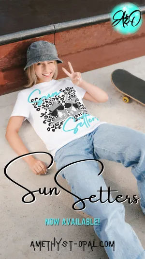 Sun Setters (Sun Never Sets On a Bad@$$) NEW RELEASE TEE!
