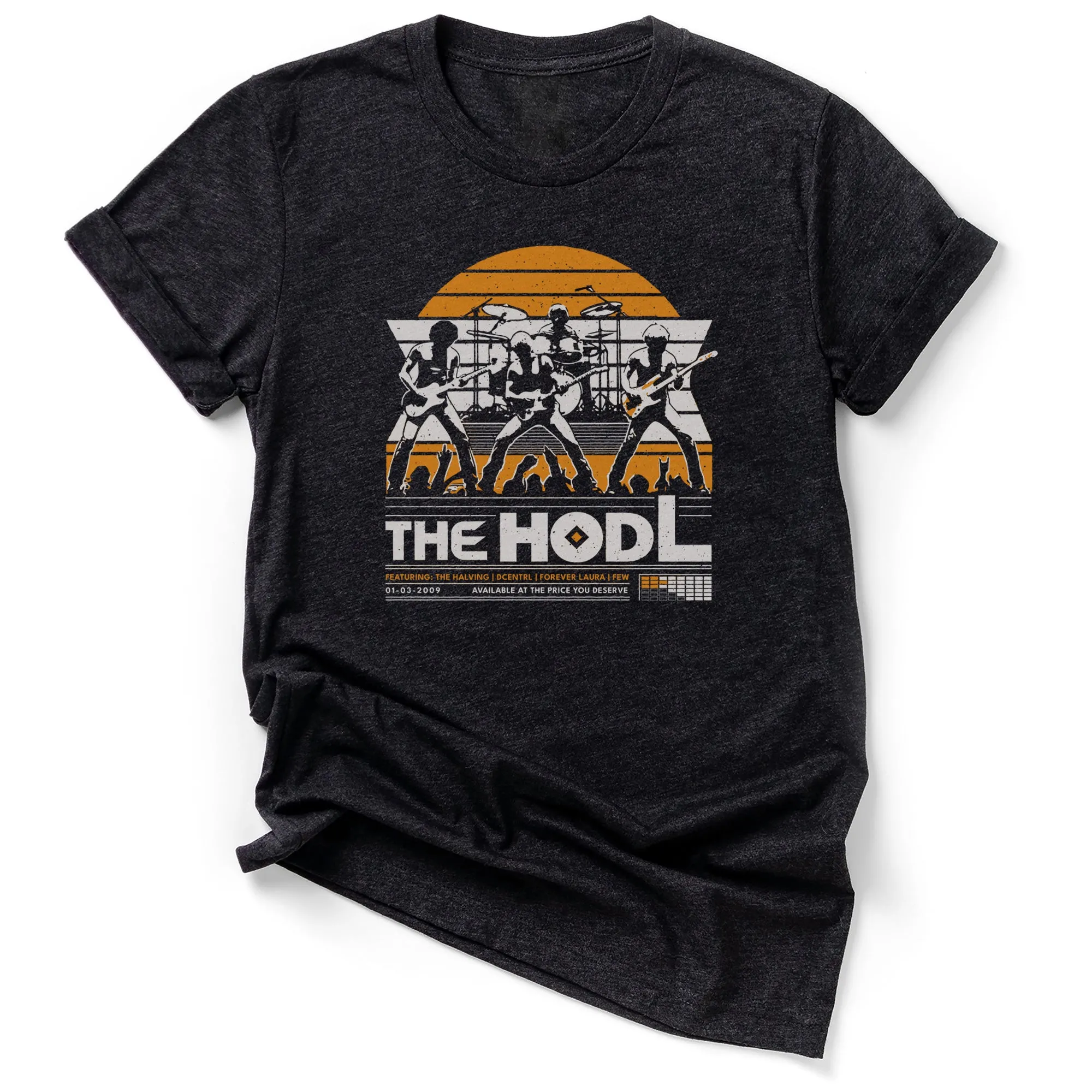 The Hodl Band T-Shirt