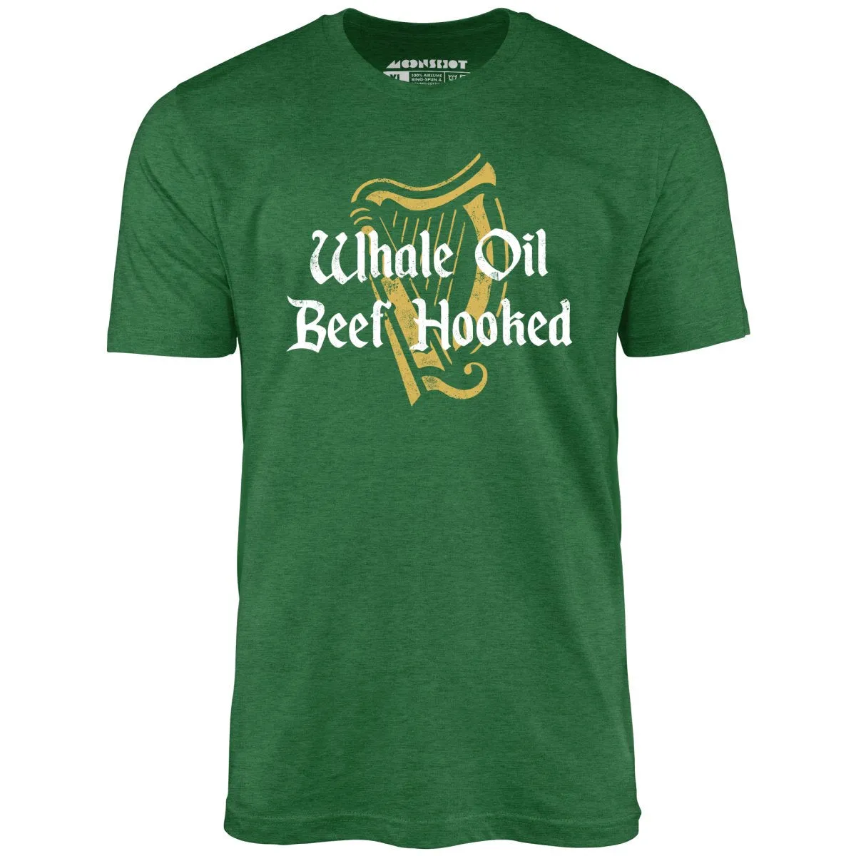 Whale Oil Beef Hooked - Unisex T-Shirt
