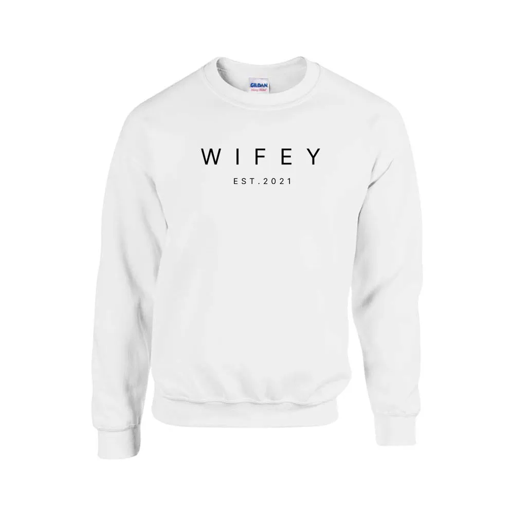 Wifey, Est. Year