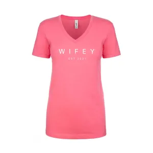 Wifey, Est. Year